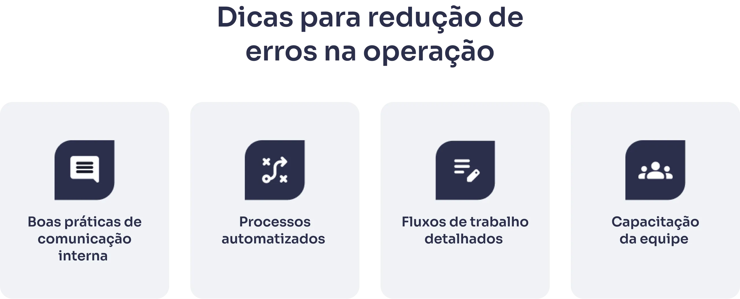 Dicas para reduzir erros na operação